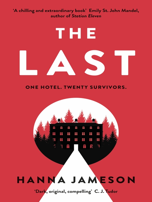 Title details for The Last by Hanna Jameson - Wait list